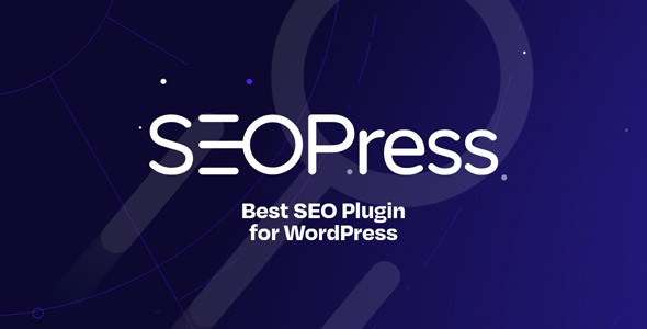 SEOPress Pro – WordPress 9.7.3 SEO 工具插件