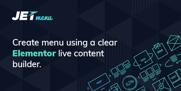 JetMenu v3.0.0 – Elementor 页面生成器的超级菜单