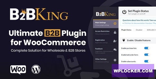 B2BKing v5.6.00 – 终极WooCommerce B2B与批发插件