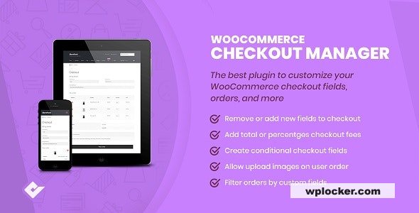 WooCommerce 结账管理器专业版 v7.6.7