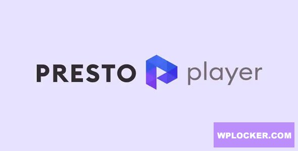 Presto Player Pro v3.2.2